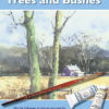 Depicting the Colours in Trees & Bushes